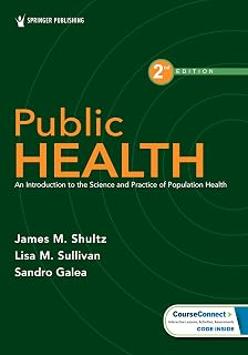 Public Health: An Introduction to the Science and Practice of Population Health