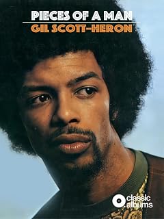 Gil Scott Heron - Pieces Of A Man (Classic Album)