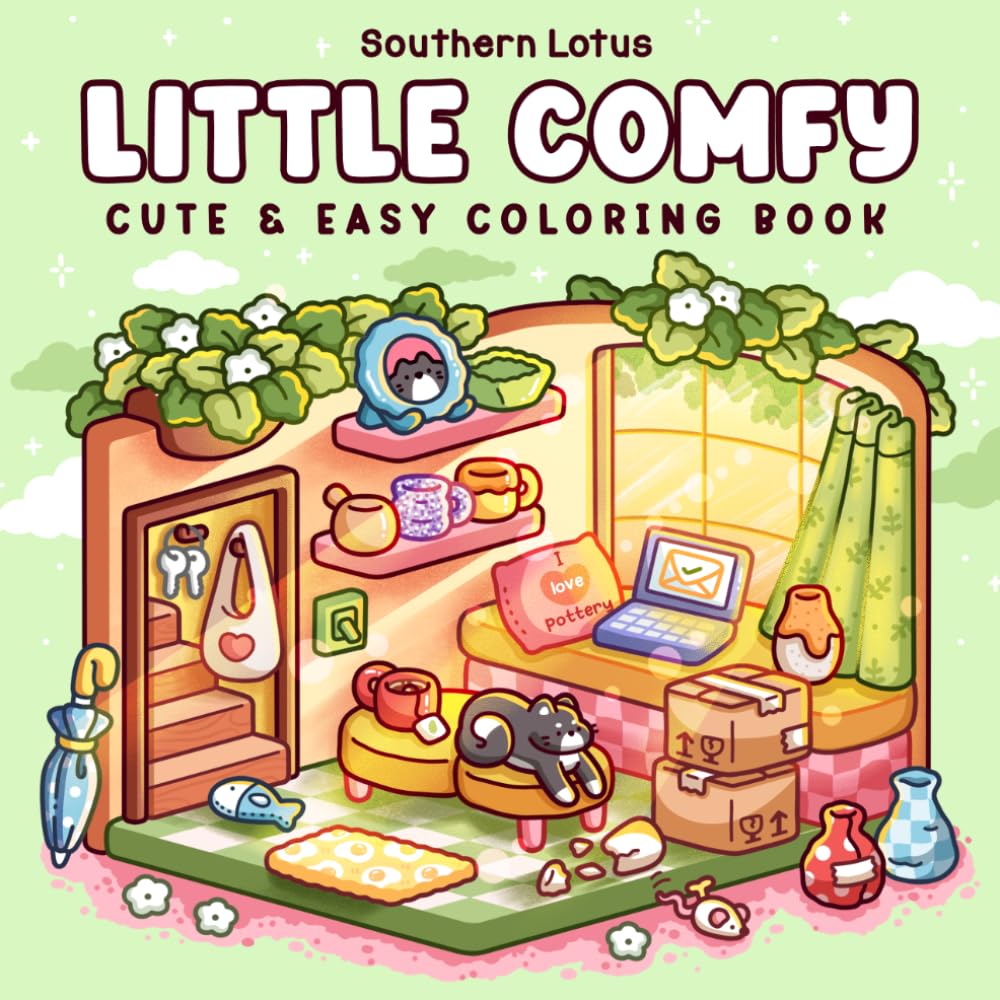 Little Comfy: Coloring Book for Adults and Teens Featuring Cozy Corners and Rela