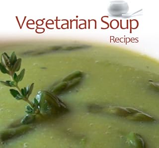 Vegetarian Soup Recipes