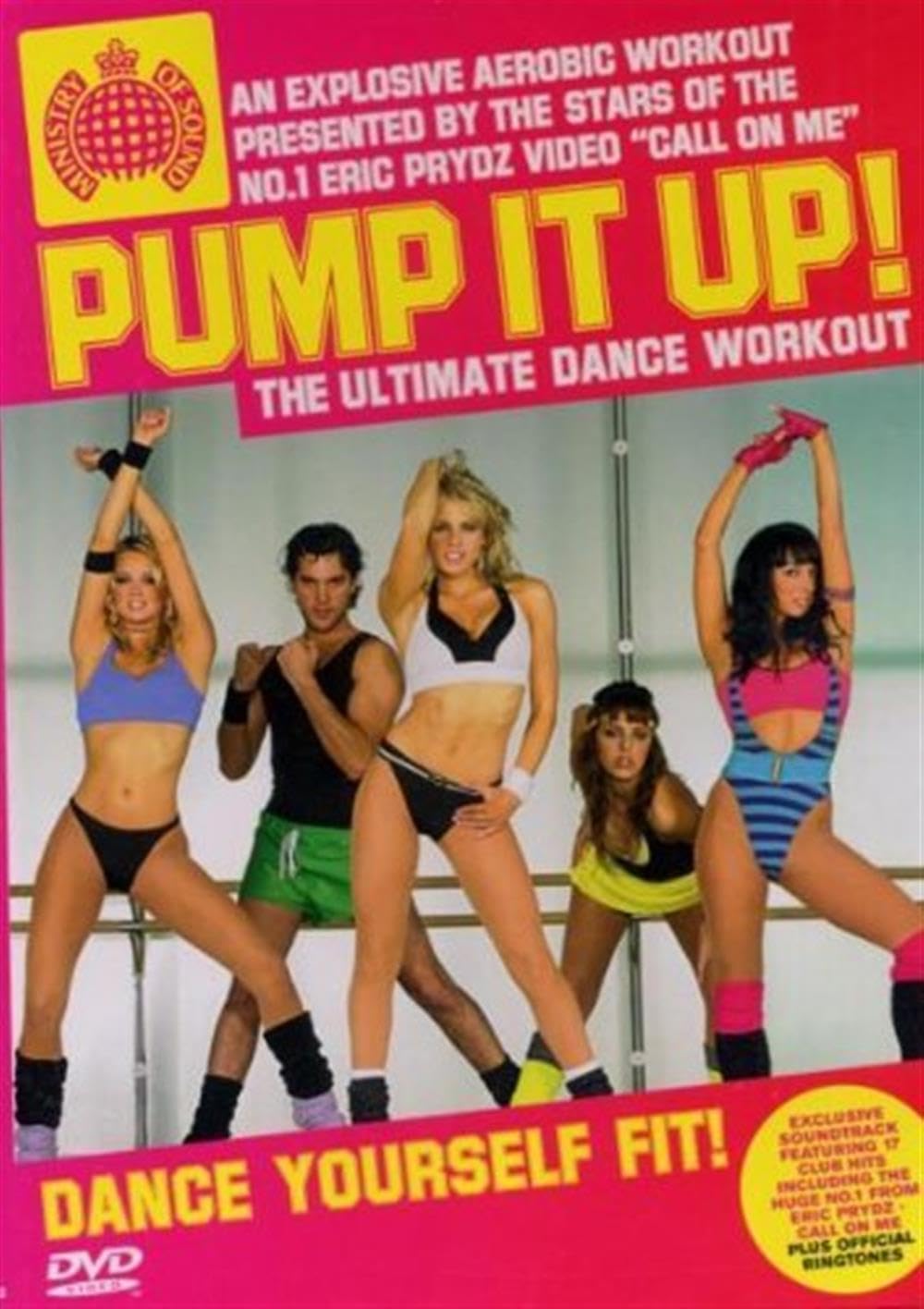 Ministry Of Sound: Pump It Up! The Ultimate Dance Workout