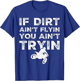 Funny Dirt Bike Riding - MX Motocross Rider Supercross T-Shirt