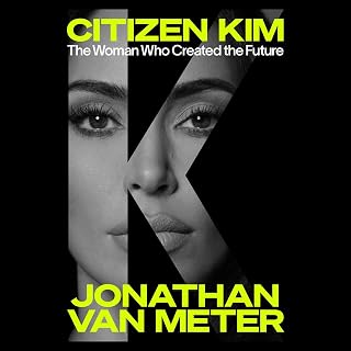 Citizen Kim: The Woman Who Created the Future