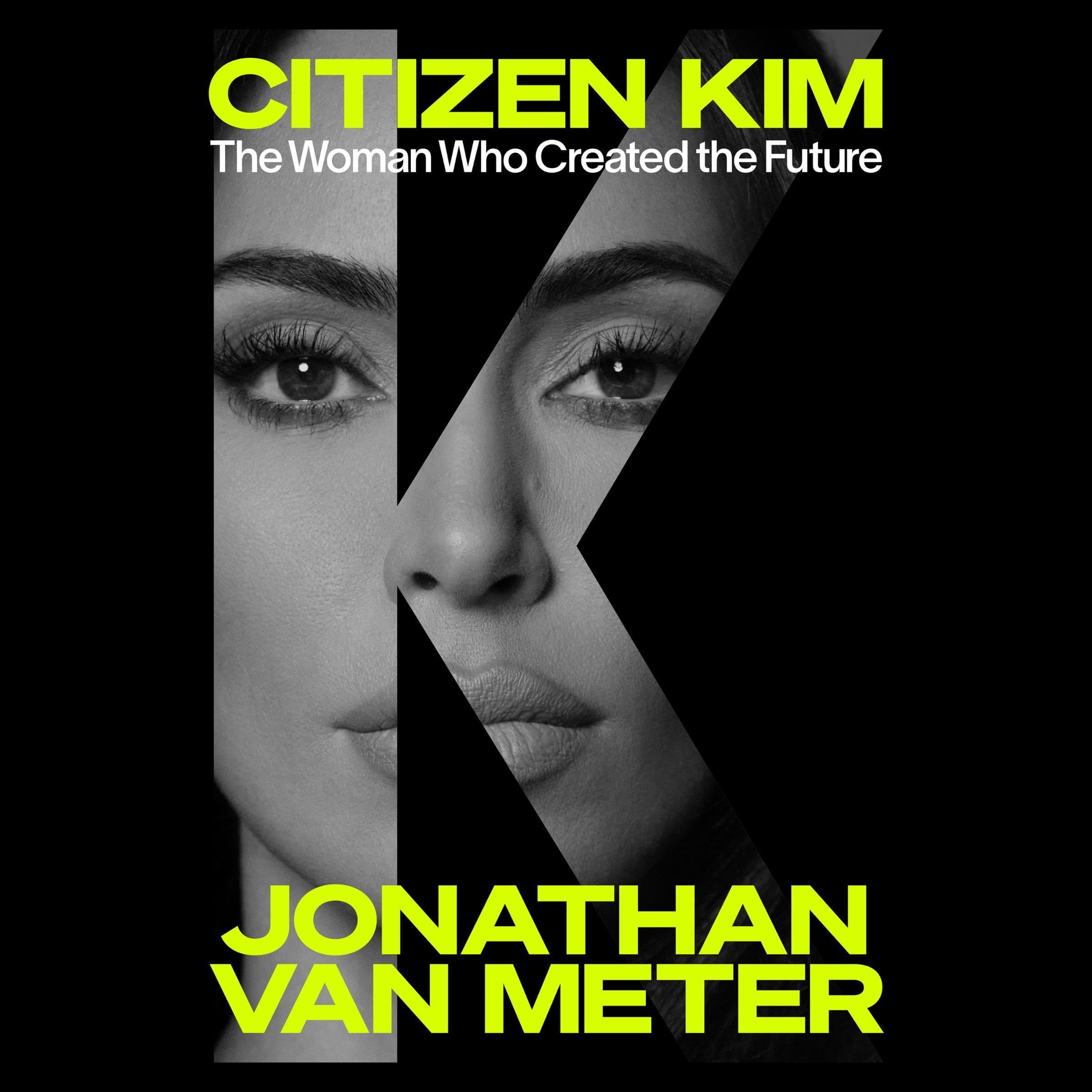 Citizen Kim: The Woman Who Created the Future
