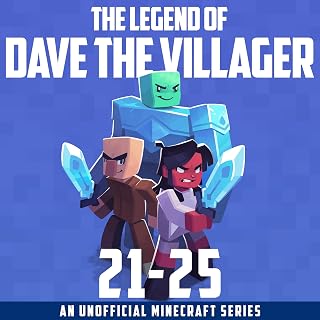 The Legend of Dave the Villager, Books 21–25: An Unofficial Minecraft Series (Dave the Villager Collections, Book 5)
