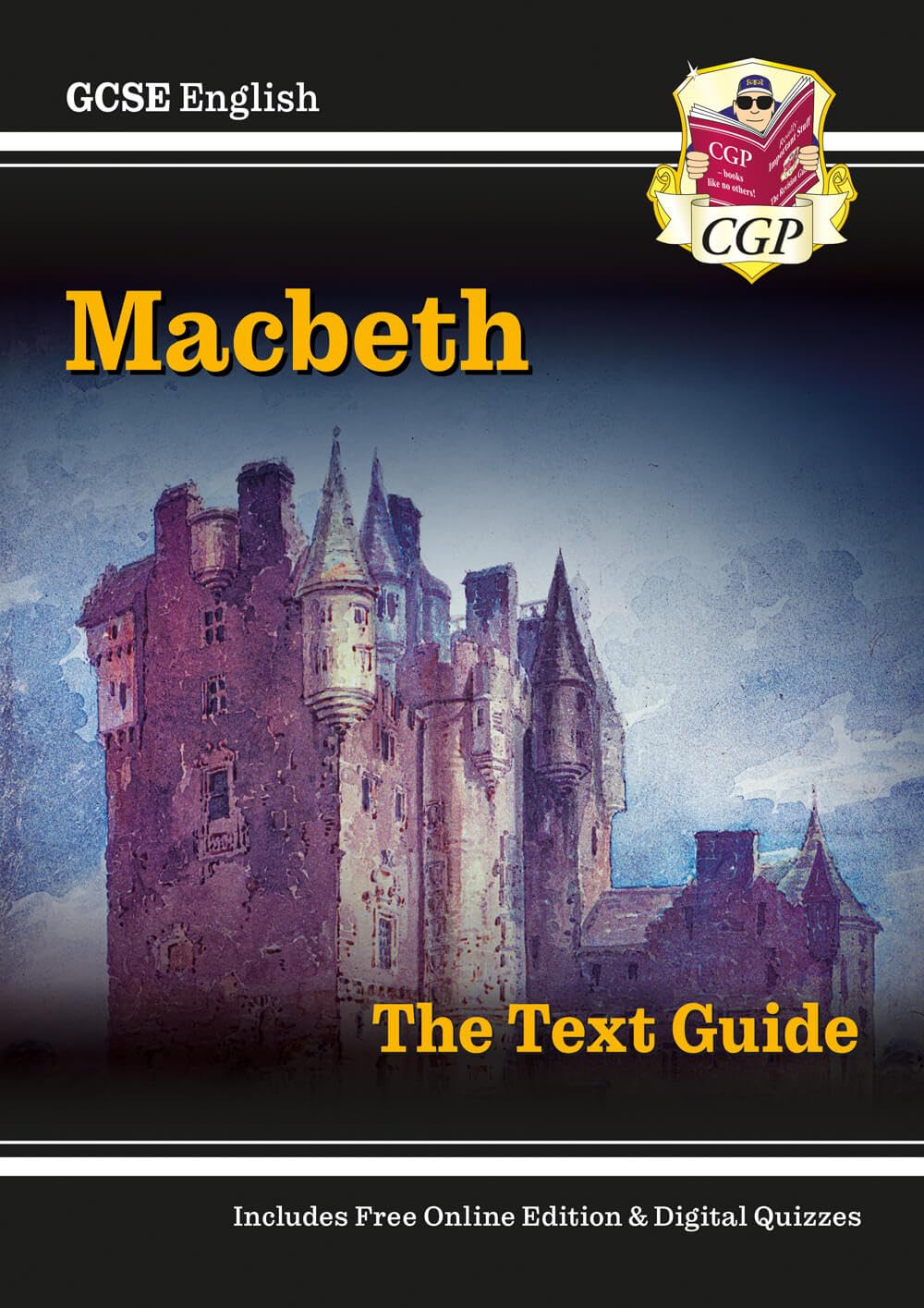 GCSE English Shakespeare Text Guide - Macbeth includes Online Edition & Quizzes: