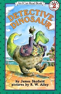 Detective Dinosaur: A Hilarious Mystery Adventure About a Comically Clueless Detective for Kids (Ages 4-8) (I Can Read Level 2)