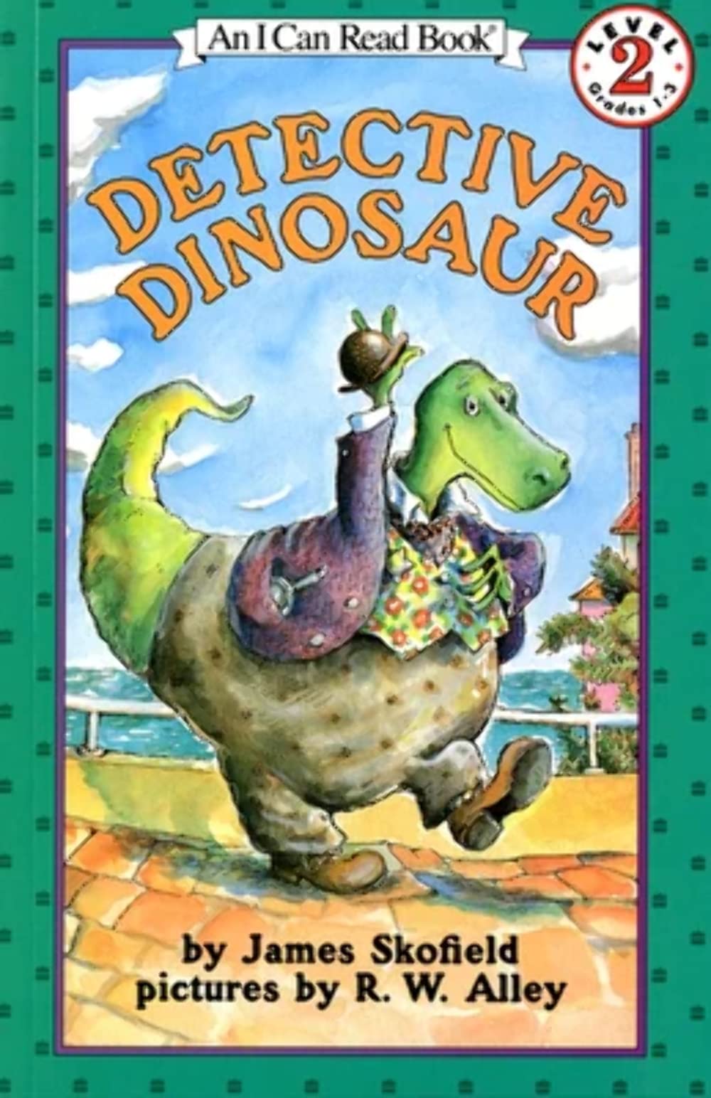Detective Dinosaur: A Hilarious Mystery Adventure About a Comically Clueless Det