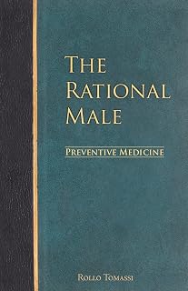 The Rational Male - Preventive Medicine