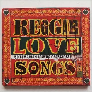 Reggae Love Songs: 50 Jamaican Lovers Classics