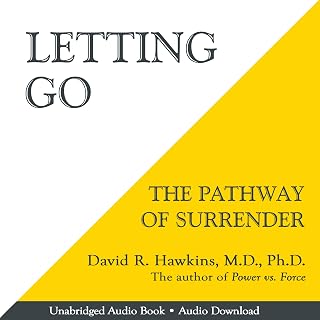Letting Go: The Pathway of Surrender