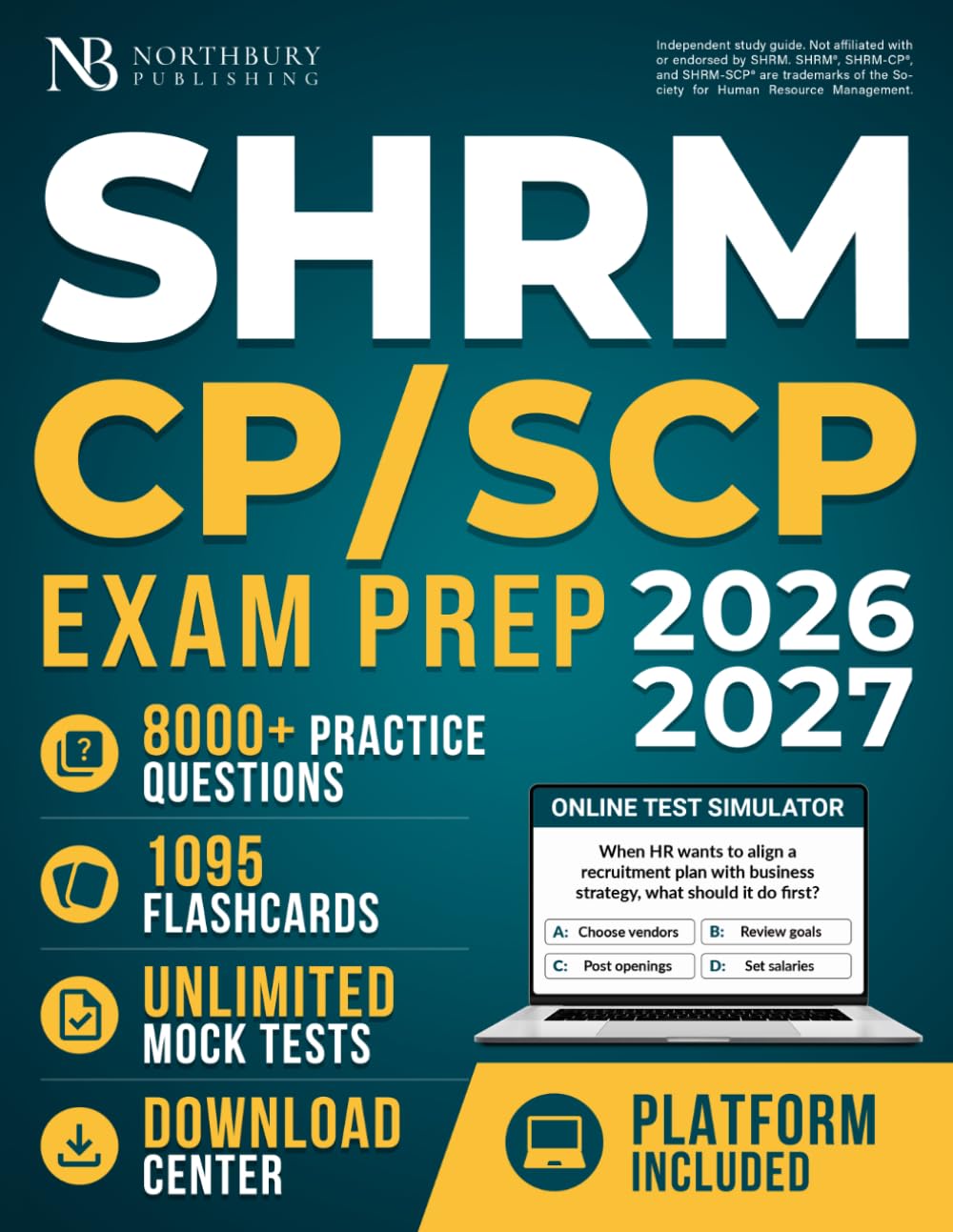 SHRM CP/SCP Exam Prep: Up-to-Date Study Guide to Build HR Knowledge, Apply the S