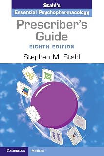 Prescriber's Guide: Stahl's Essential Psychopharmacology