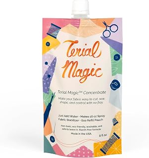 Terial Magic Concentrate – 8 oz Refill Pouch – Makes 16 oz Spray, No-Fray Fabric Treatment for Quilting, Embroidery, Inkjet Printing, Sewing &amp; Crafting, Non-Toxic, Made in USA