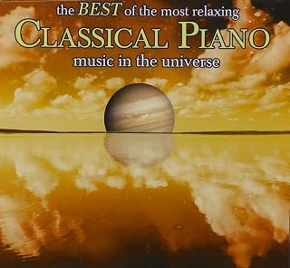 The Best Of The Most Relaxing Piano Music In The Universe