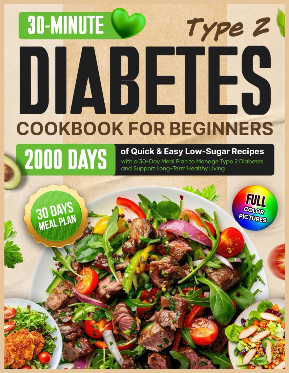Type 2 Diabetes Cookbook for Beginners: 2000 Days of Quick & Easy Low-Sugar Reci