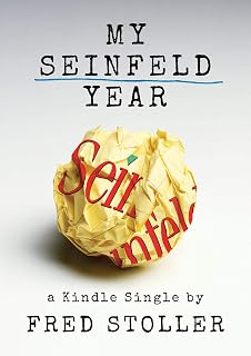 My Seinfeld Year (Kindle Single)