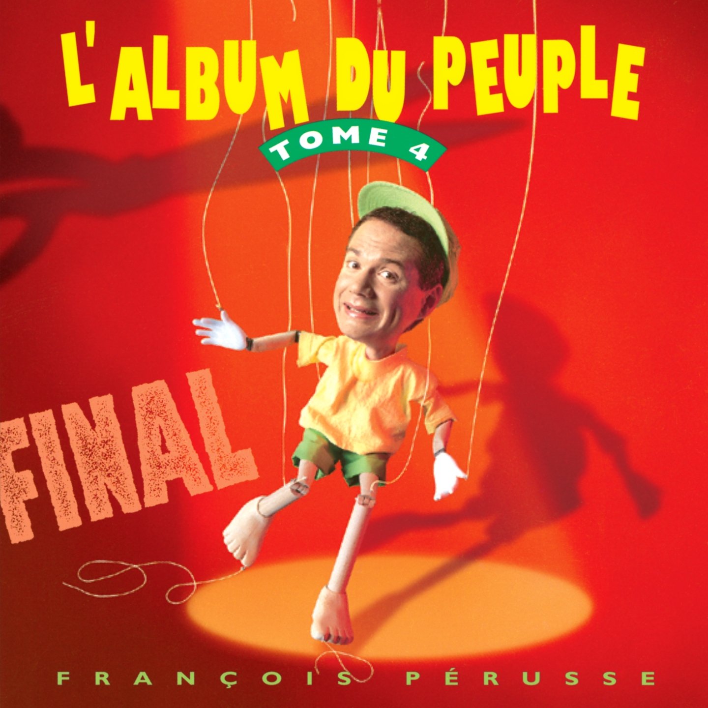 Final : L'Album du peuple, tome 4