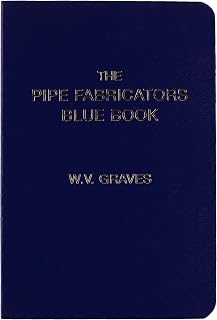 The Pipe Fabricators Blue Book