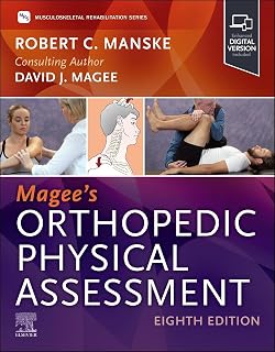 Magee’s Orthopedic Physical Assessment (Surgical Pathology: A Case Based Approach to Diagnosis)