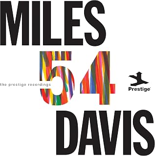 Miles '54: The Prestige Recordings