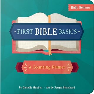 First Bible Basics: Teaching Counting Through Scripture | A Christian Board Book | Ages 0–4