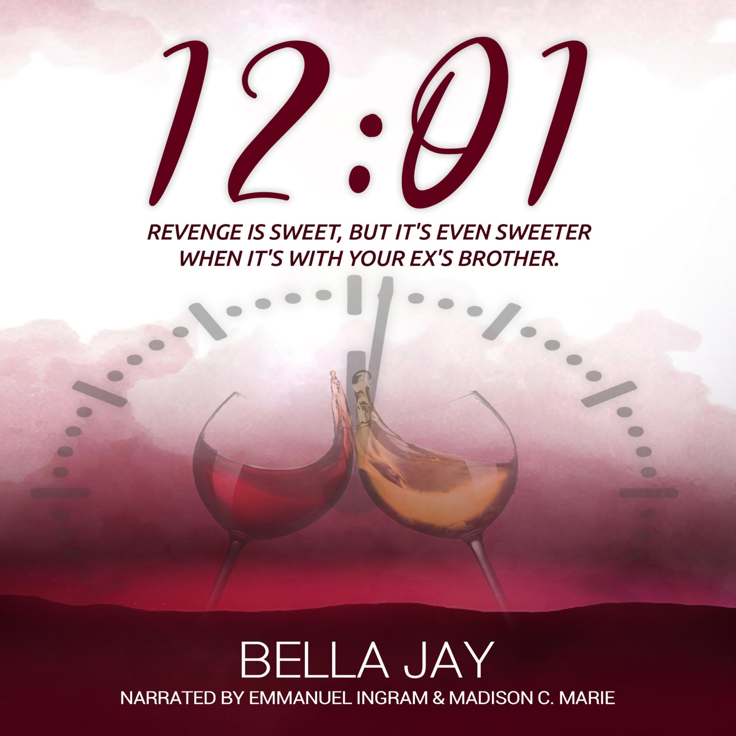 12:01: A Delusional Enemies to Lovers Romance