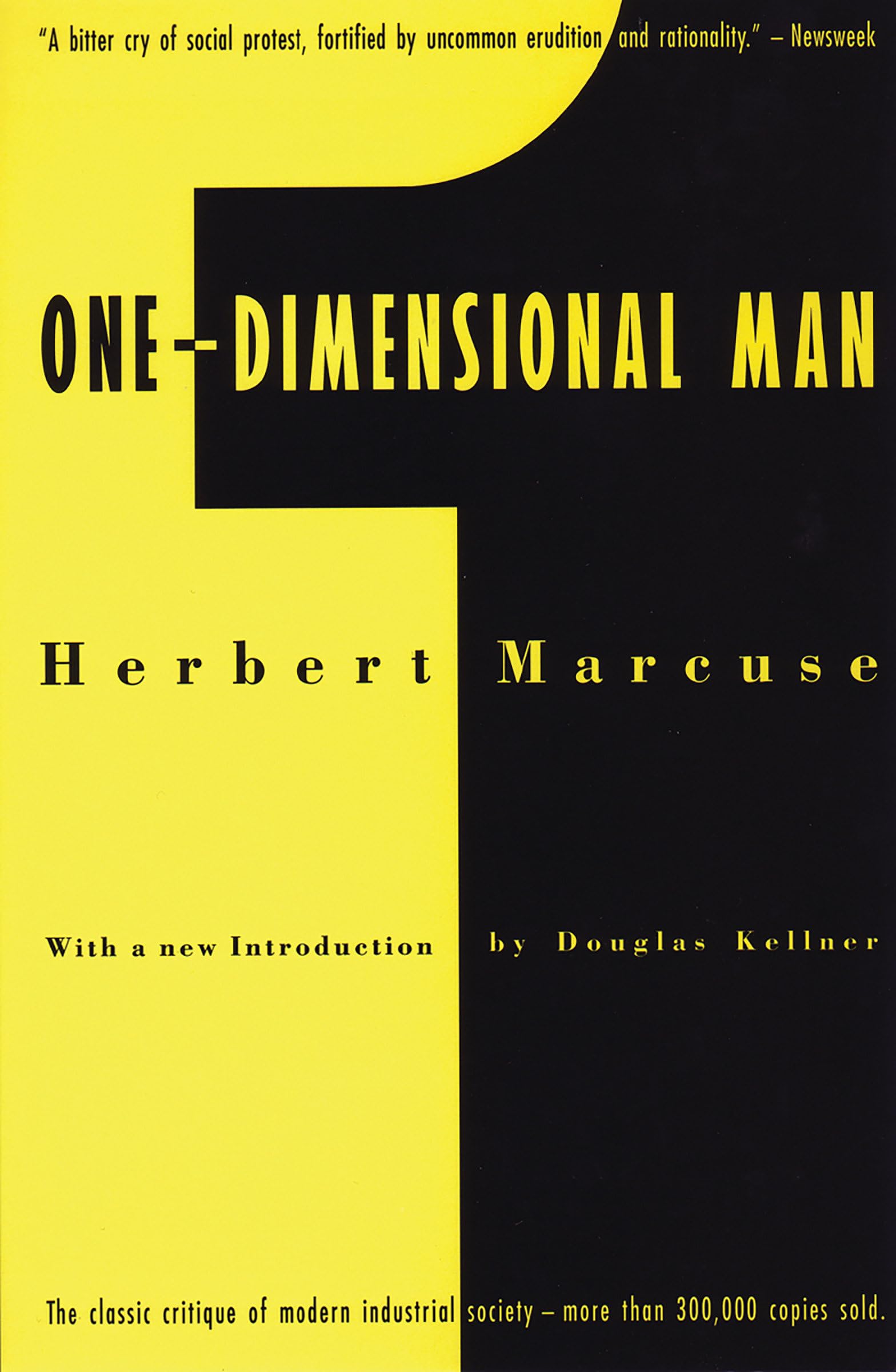 One-Dimensional Man: Studies in the Ideology of Advanced Industrial Society, 2nd