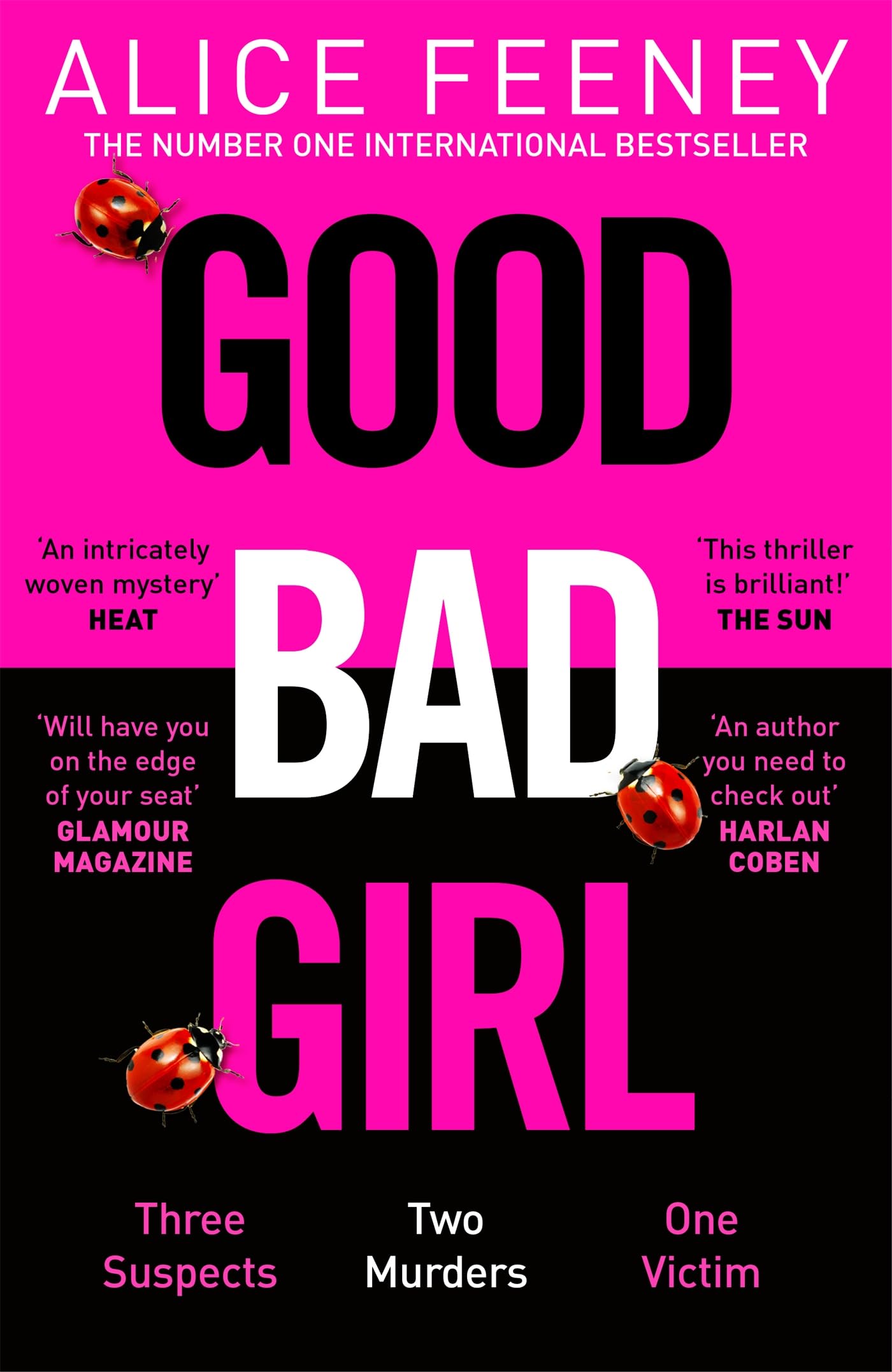 Good Bad Girl: The gripping, twisty thriller from the million copy bestselling a