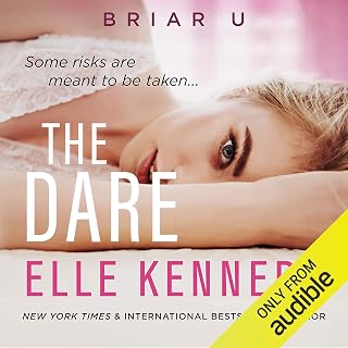 The Dare: Briar U, Book 4