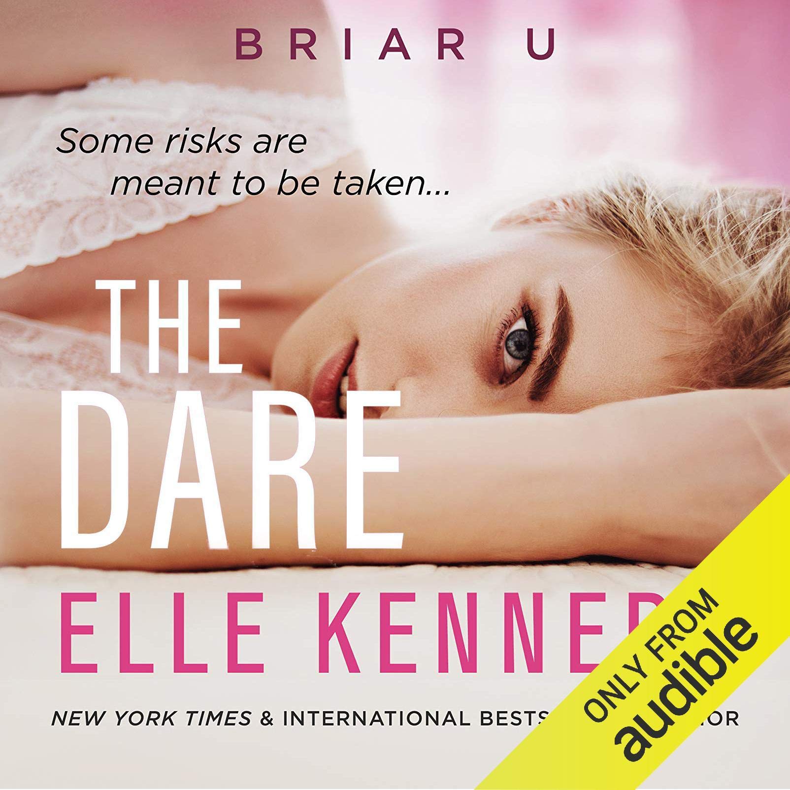 The Dare: Briar U, Book 4