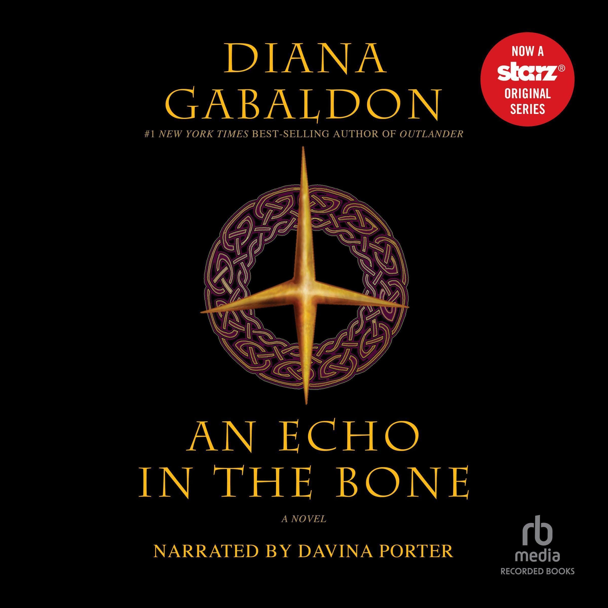 An Echo in the Bone: Outlander, Book 7