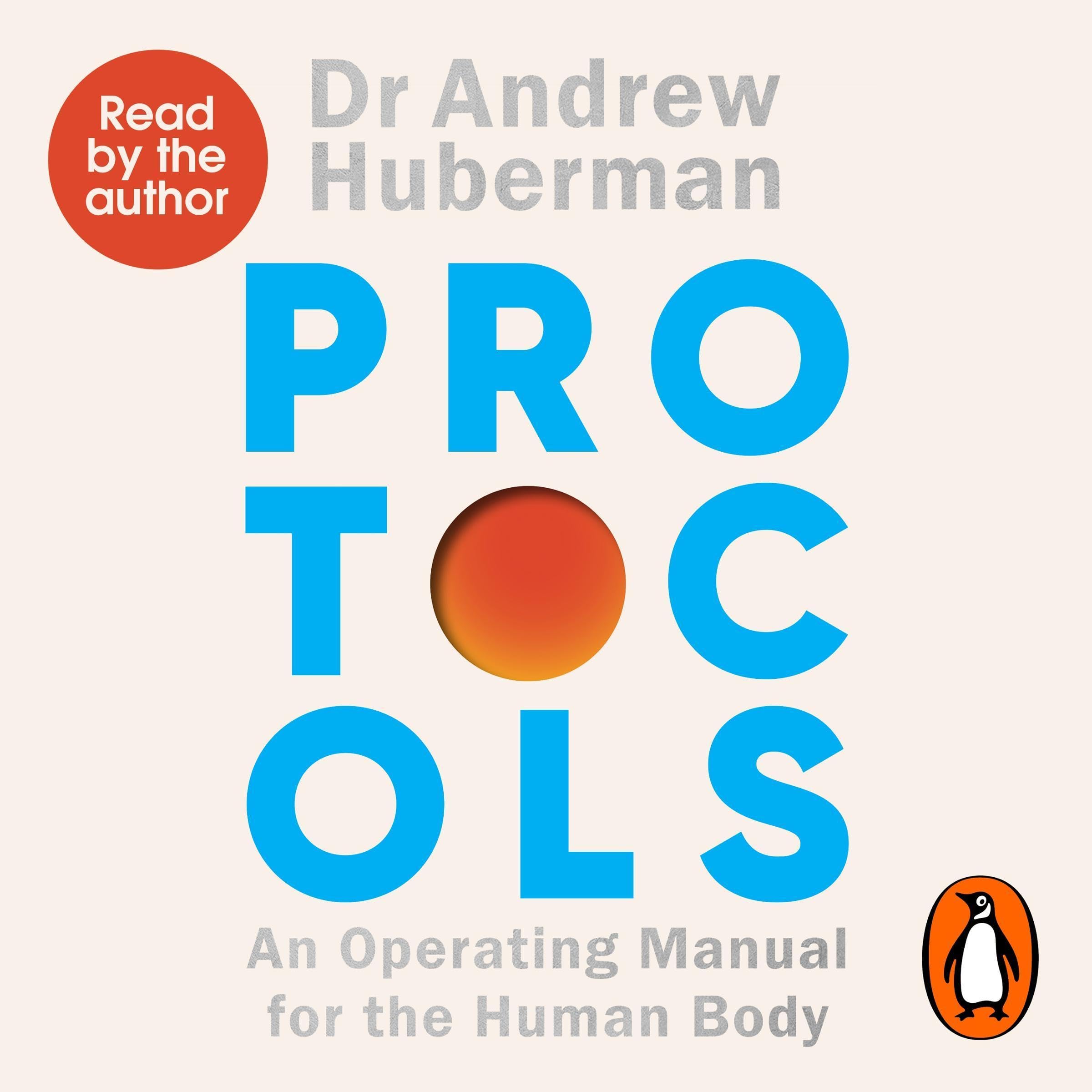 Protocols: Simple, essential tools to transform your health - the #1 Sunday Time