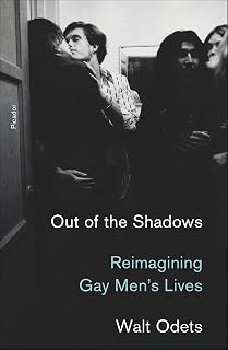 Out of the Shadows: Reimagining Gay Men's Lives