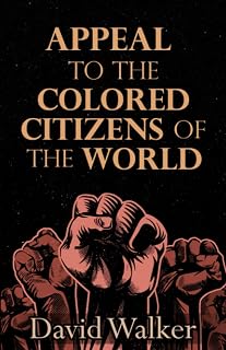 Appeal to the Colored Citizens of the World