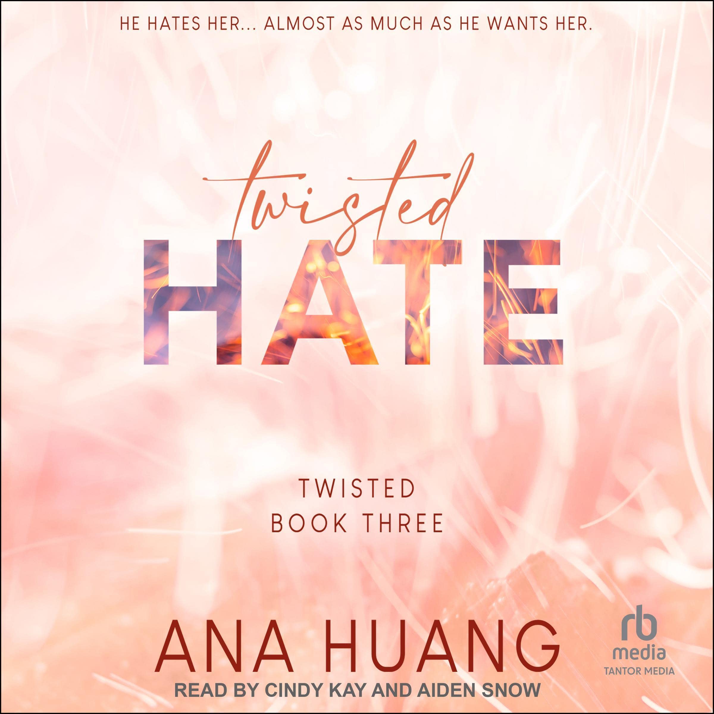 Twisted Hate: Twisted, Book 3