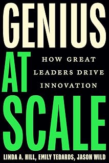 Genius at Scale: How Great Leaders Drive Innovation