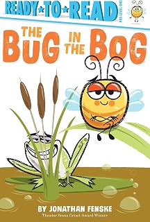 The Bug in the Bog: Ready-to-Read Pre-Level 1