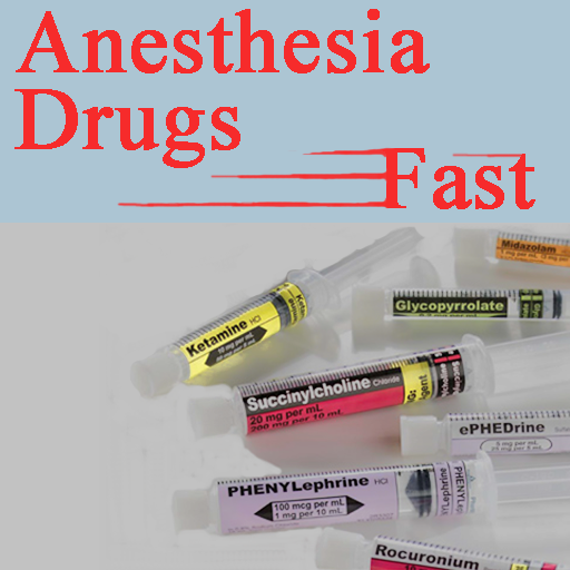 Anesthesia Drugs Fast