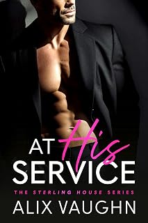 At His Service: A Billionaire Boss Romance (Sterling House)