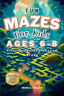 Fun Mazes for Kids Ages 6-8 (First Grade and Second Grade). A Travel Size Activity Book for 6 to 8 Year Old Boys and Girls: Medium Difficulty Puzzle ... Adorable Animals and Cute Characters to Color