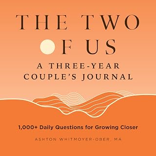 The Two of Us: A Three-Year Couples Journal: 1,000+ Daily Questions for Growing Closer (Question a Day Couple's Journal)