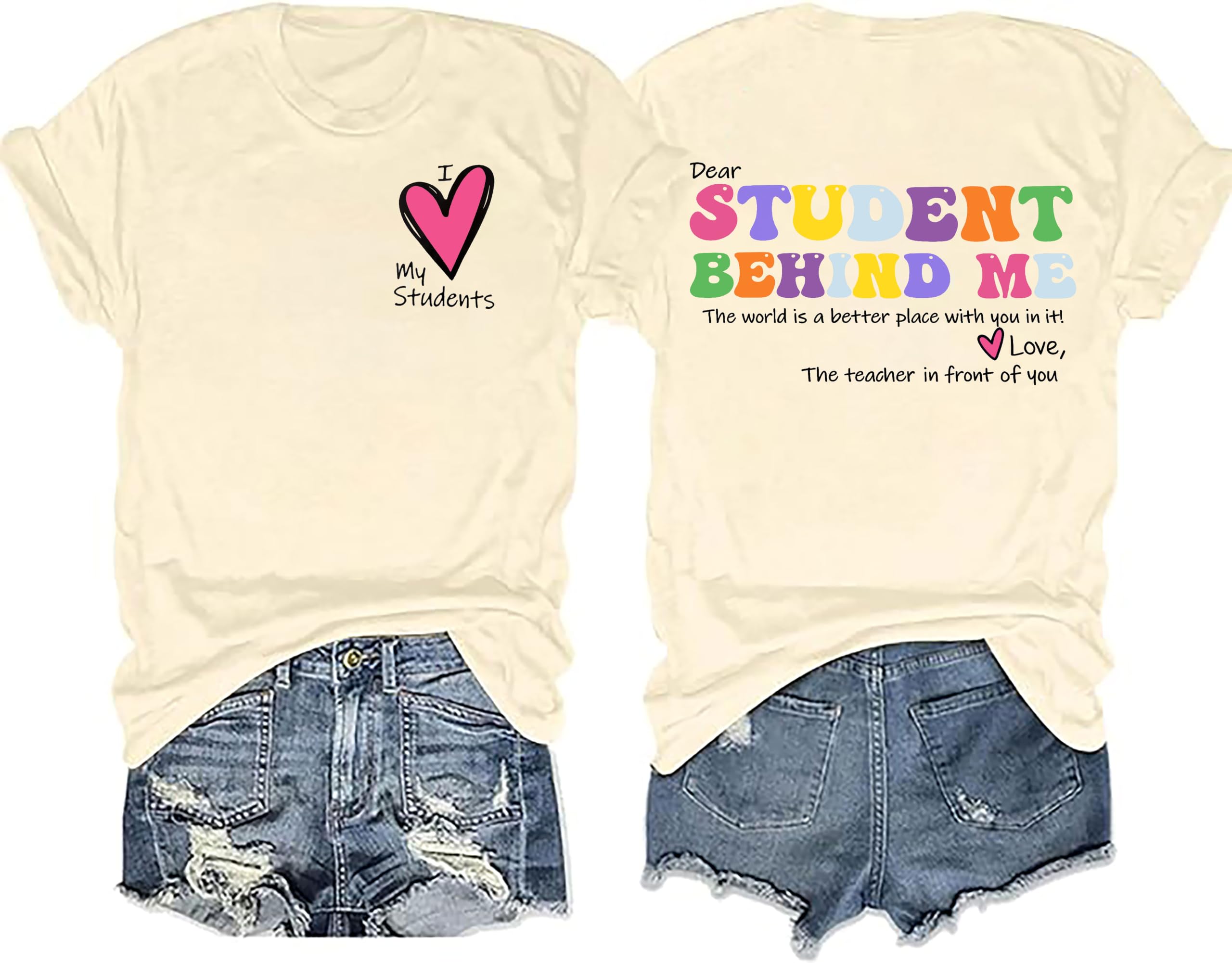 Dear Student Women's Inspirational Teacher Shirt - Short Sleeve Tee Top