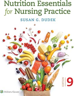 Nutrition Essentials for Nursing Practice
