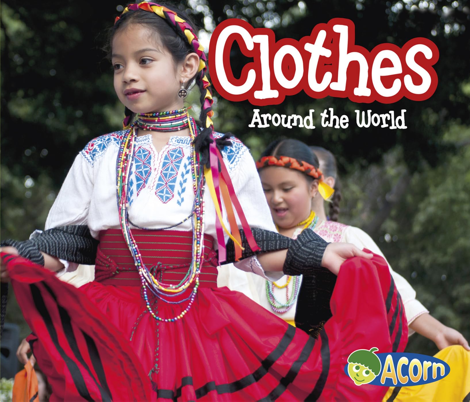 Clothes Around the World (Acorn: Around the World)