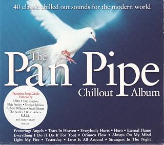 Pan Pipe Chillout Album
