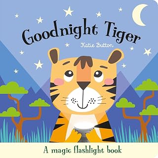 Goodnight Tiger: An Interactive Bedtime Story for Children Aged 3+ (Magic Flashlight Books)