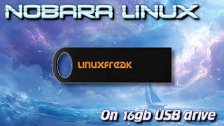 Nobara Linux 43 on a 16GB USB Flash Drive