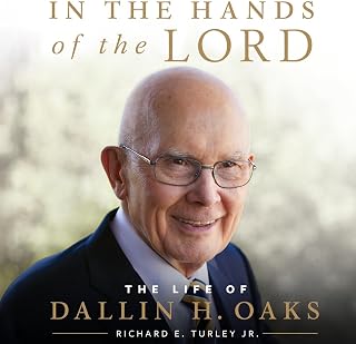 In the Hands of the Lord: The Life of Dallin H. Oaks