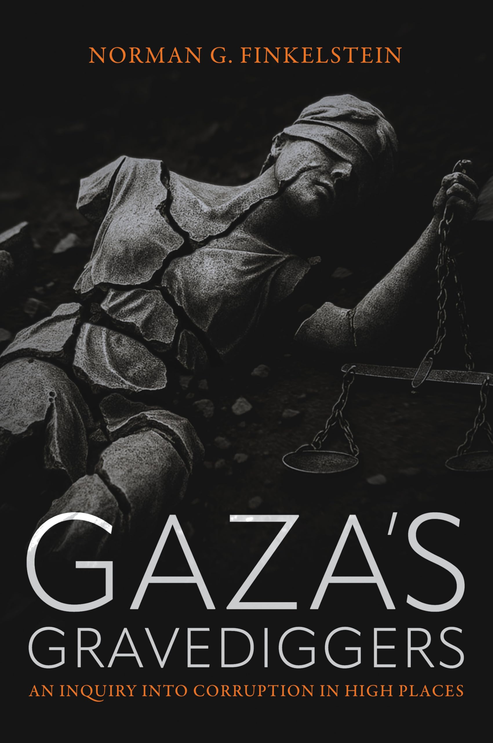 Gaza's Gravediggers: An Inquiry into Corruption in High Places